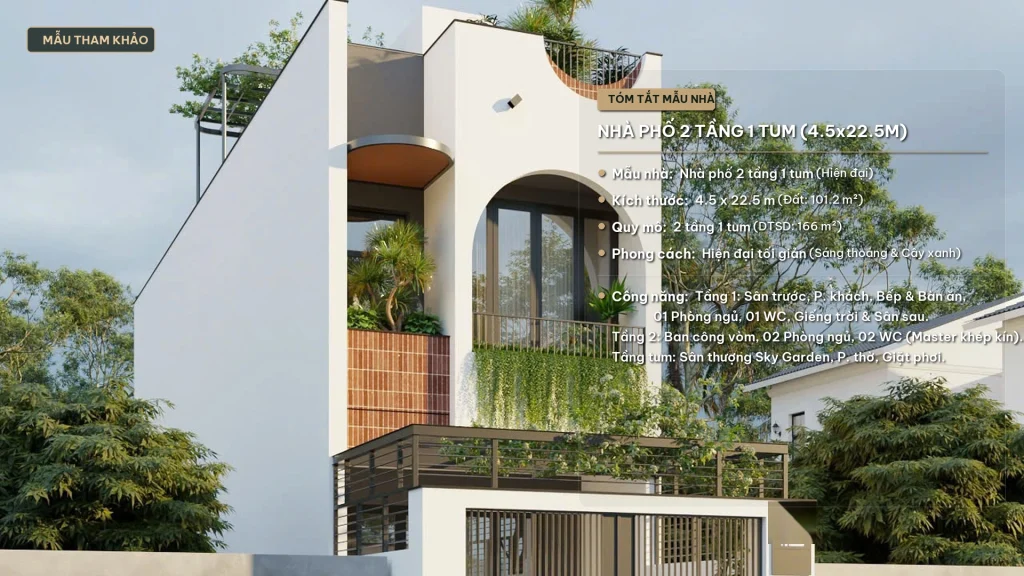 Mẫu Nhà Phố 2 Tầng 1 Tum (4.5x22.5m) Hiện Đại – Tổ Ấm Tinh Giản, Sáng Thoáng & Tràn Ngập Cây Xanh