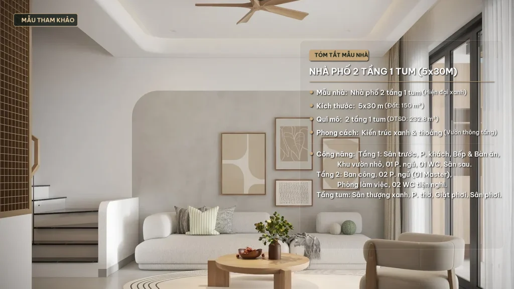 Mẫu Nhà Phố 2 Tầng 1 Tum (5x30m) Hiện Đại – Tổ Ấm Xanh An Yên Cùng Khu Vườn Nhỏ Thông Tầng