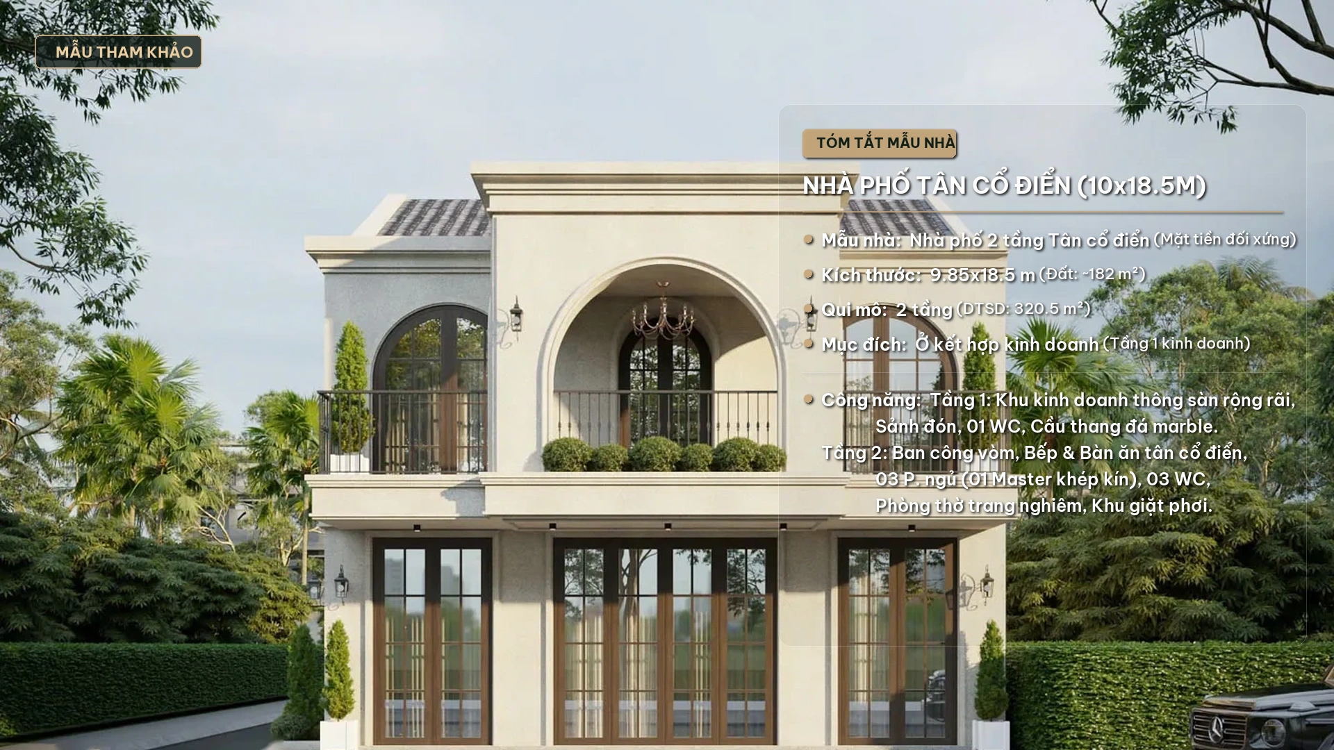Mẫu nhà phố 2 tầng tân cổ điển 10x18.5m sang trọng kết hợp kinh doanh tầng 1