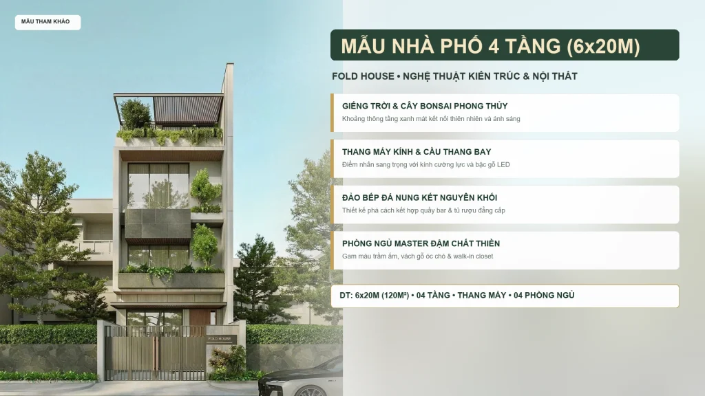 Mẫu Nhà Phố 4 Tầng Hiện Đại (6x20m) – Nghệ Thuật Kiến Trúc Đẳng Cấp & Không Gian Xanh Độc Bản